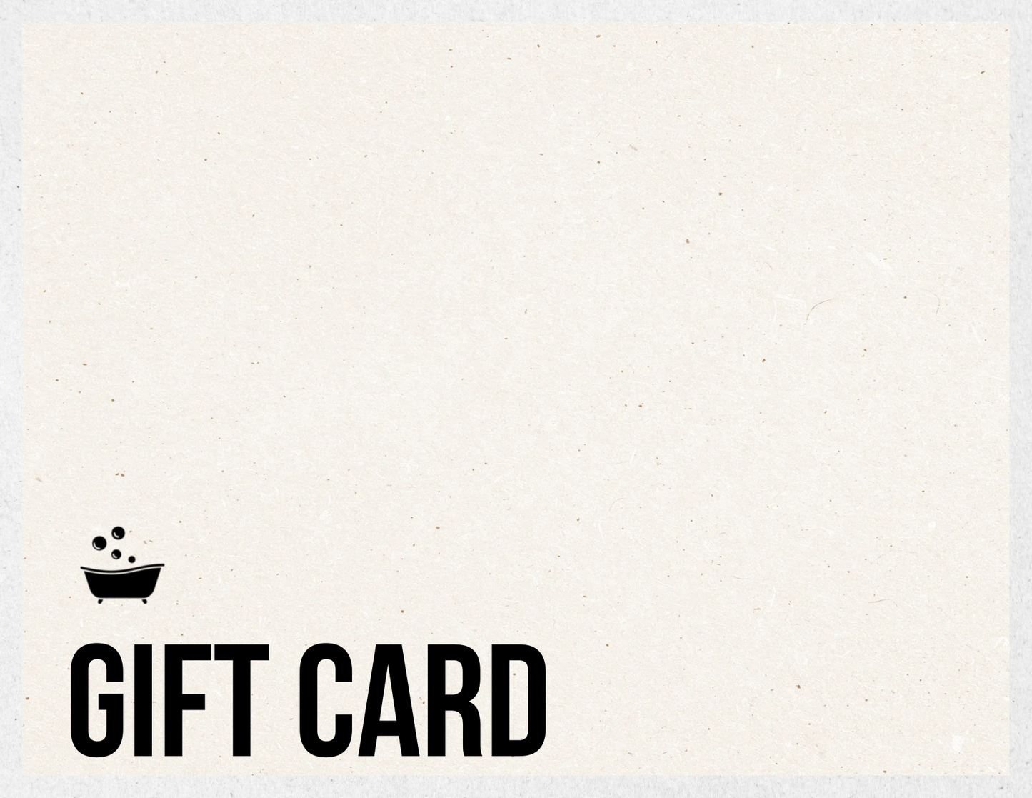 The Bath Habit E-Gift Card