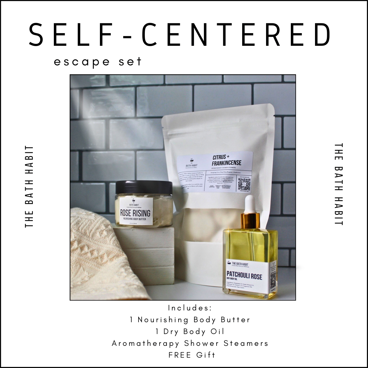 SELF-CENTERED Escape Set w/ free gift included